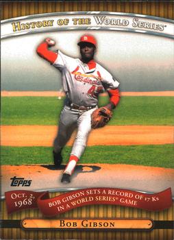 2010 Topps - History of the World Series #HWS15 Bob Gibson Front